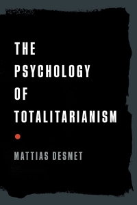 Review: The Psychology of Totalitarianism