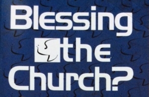 Blessing the Church? XXIX