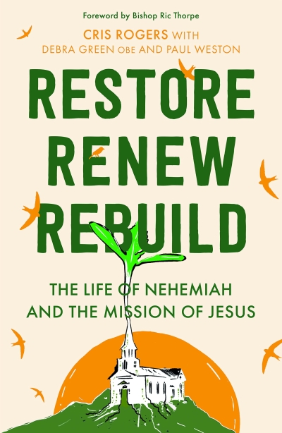 Review: Restore, Renew, Rebuild