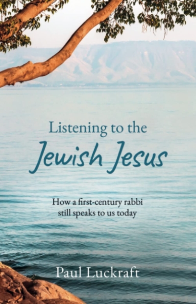 Listening to the Jewish Jesus