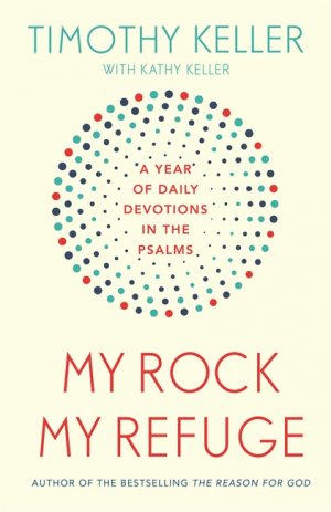 Review: My Rock; My Refuge