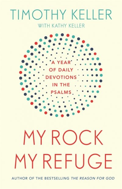 Review: My Rock; My Refuge