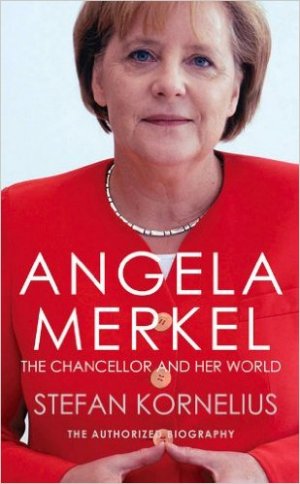 Review: Angela Merkel: The Authorized Biography