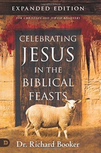 Review: Celebrating Jesus in the Biblical Feasts