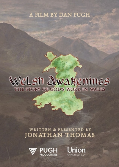 Review: Welsh Awakenings: The Story of God&#039;s Work in Wales
