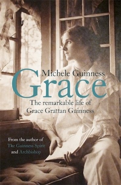 Review: Grace: The Remarkable Life of Grace Grattan Guinness