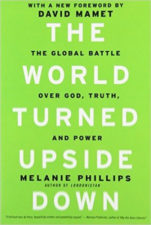 Review: The World Turned Upside Down: The Global Battle over God, Truth and Power