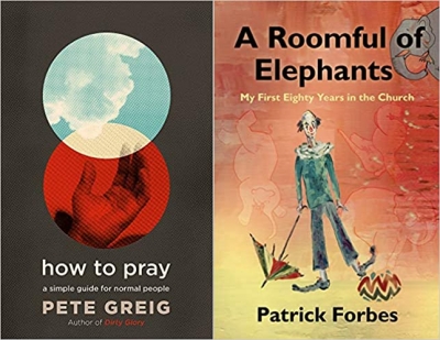 Reviews: &#039;How To Pray&#039; &amp; &#039;A Roomful of Elephants&#039;